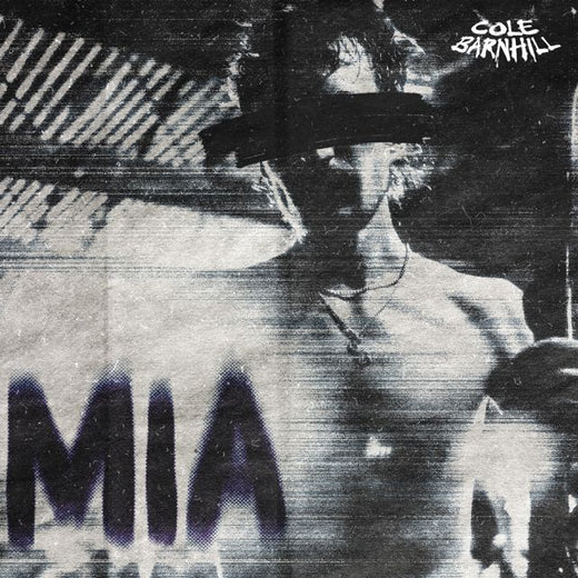 Cole Barnhill - 'M.I.A' [Ringtone]
