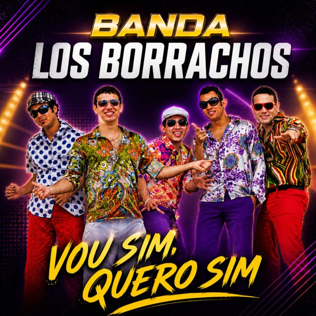 Banda Los Borrachos - 'Vou Sim, Quero Sim' [Ringtone]