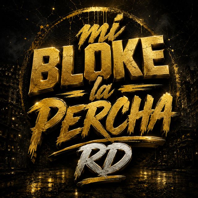 La Percha Humana rd - 'Mi Bloke (feat. maylon Provoca)' [Ringtone]