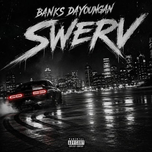 Banks DaYoungan - 'Swerv' [Ringtone]
