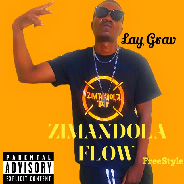 Lay Grav - 'ZimaNdola Flow (2026 Freestyle)' [Ringtone]