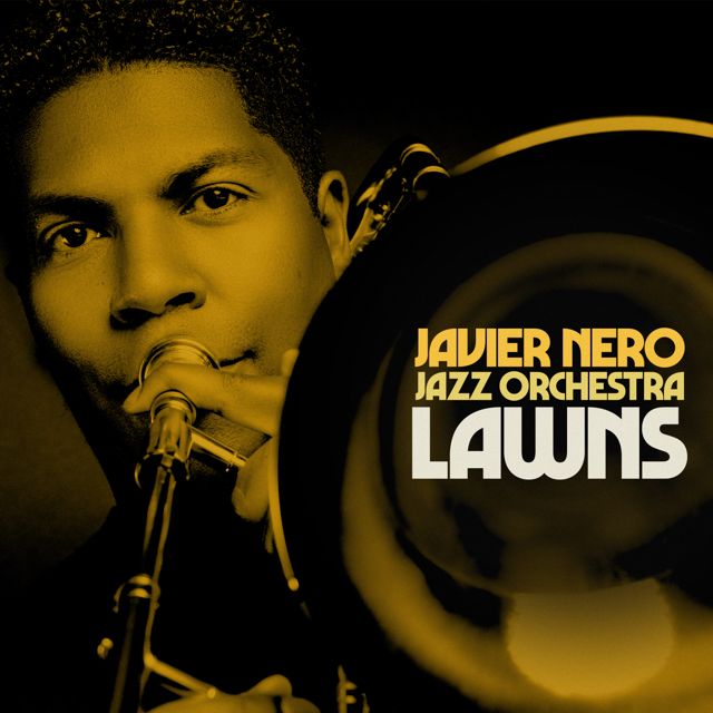 Javier Nero - 'Lawns' [Ringtone]