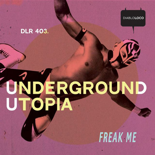 Underground Utopia - 'Freak Me' [Ringtone]