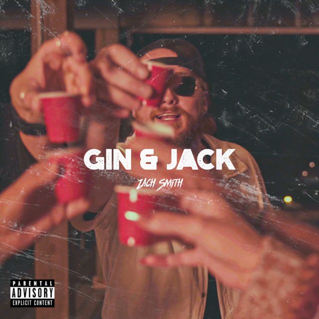 Zach Smith - 'GIN & JACK' [Ringtone]