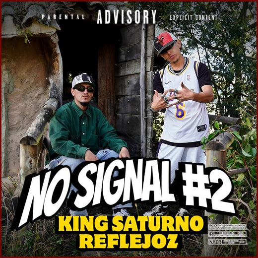 King Saturno - 'NO SIGNAL #2 (feat. Reflejoz)' [Ringtone]