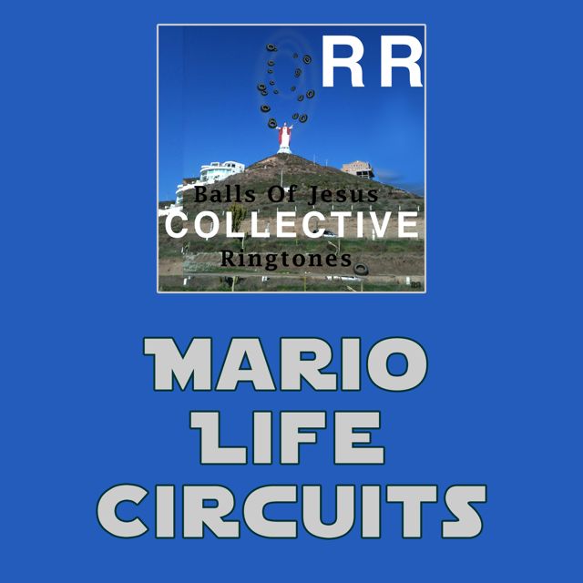 RR Collective - 'Mario Life Circuits' [Ringtone]