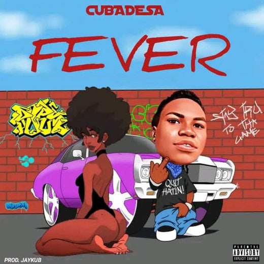 Cubadesa - 'Fever' [Ringtone]