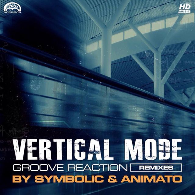 Vertical Mode - 'Groove Reaction (Animato Remix) (feat. Animato)' [Ringtone]