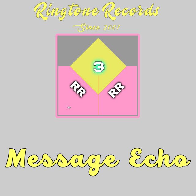 RR Collective - 'Message Echo (Computer Voice)' [Ringtone]