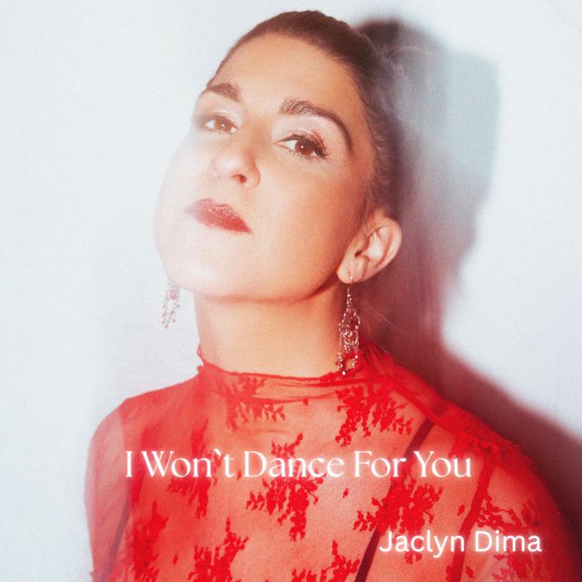Jaclyn Dima - 'I Won't Dance For You' [Ringtone]