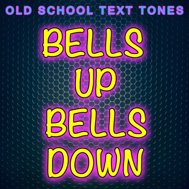 Old School Text Tones - 'Bells Up Bells Down (Text Tone)' [Ringtone]