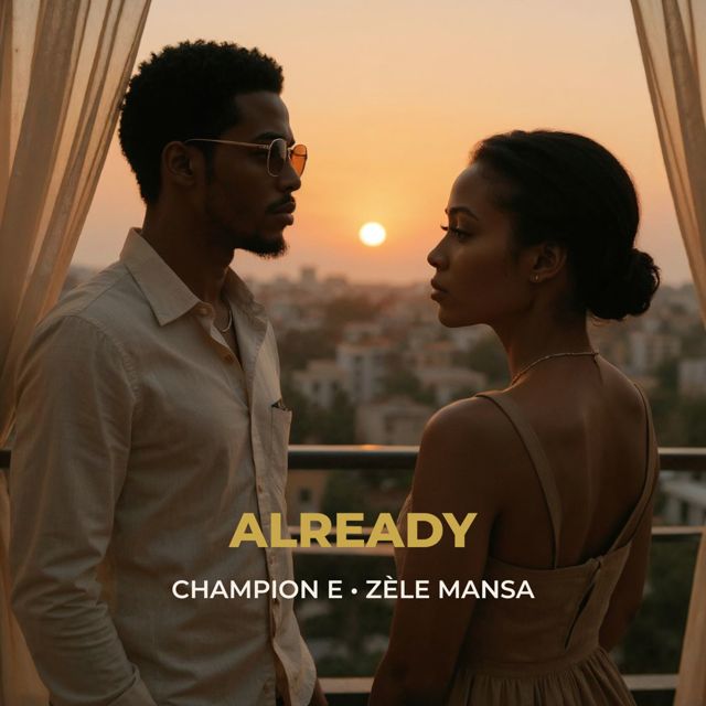 CHAMPION E. - 'Already (feat. Zèle Mansa)' [Ringtone]