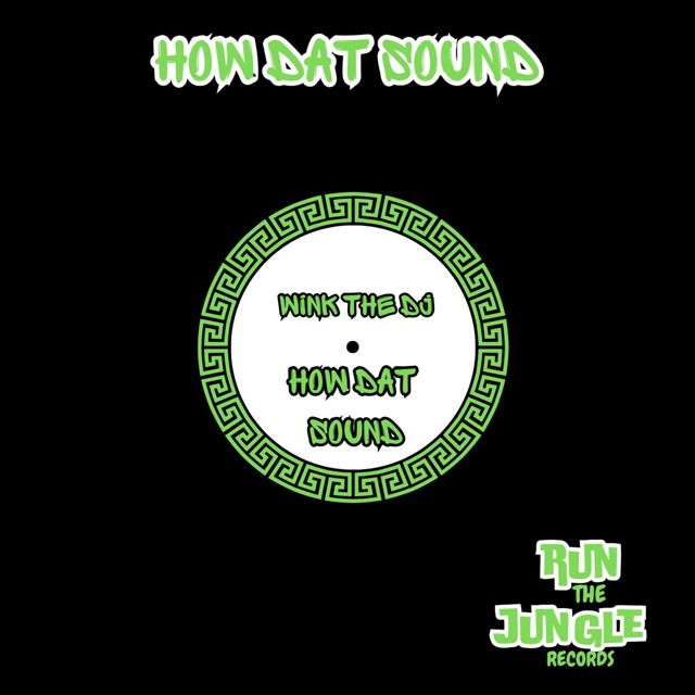 WINK THE DJ - 'How Dat Sound' [Ringtone]