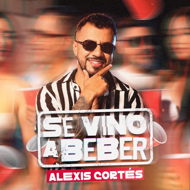Alexis Cortés - 'Se Vino A beber' [Ringtone]