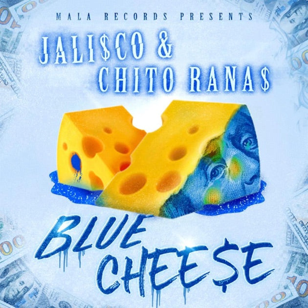 Jali$co feat. Chito Rana$ - 'Blue Cheese' [Ringtone]