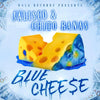 Jali$co feat. Chito Rana$ - 'Blue Cheese' [Ringtone]