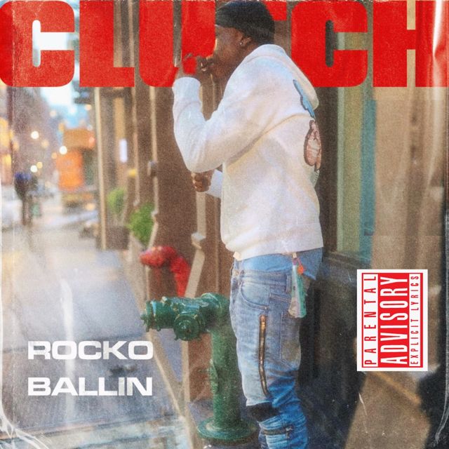 Rocko Ballin - 'Clutch' [Ringtone]