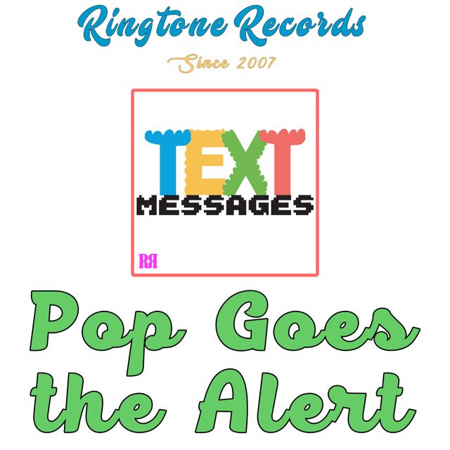 RR Collective - 'Pop Goes the Alert (Beeps and Bells)' [Ringtone]
