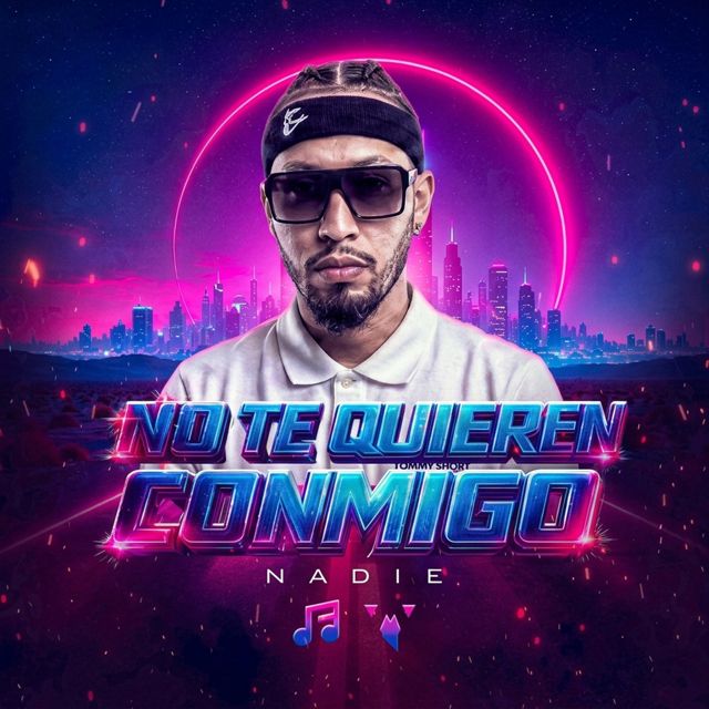 NADIE - 'No Te Quieren Conmigo (feat. Dj Jory & JRL Producer)' [Ringtone]