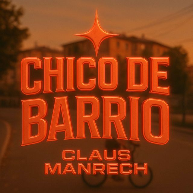 Claus manrech - 'Chico de Barrio' [Ringtone]