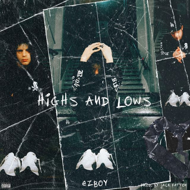 Ezboy - 'Highs & Lows' [Ringtone]