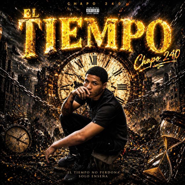 Chapo 240 - 'EL TIEMPO (feat. Herido no muerto)' [Ringtone]