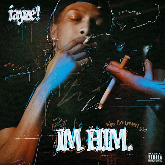 Iayze - 'I'm Him! (no children 2)' [Ringtone]