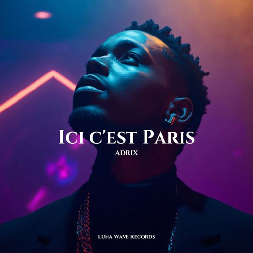 ADRIX - 'Ici c'est Paris' [Ringtone]