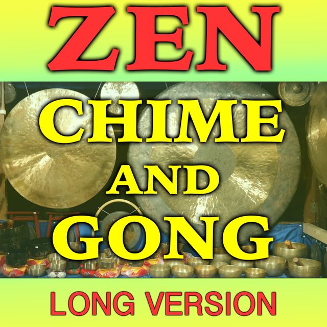 Mindful Meditation - 'Zen Chime and Gong Long Version' [Ringtone]