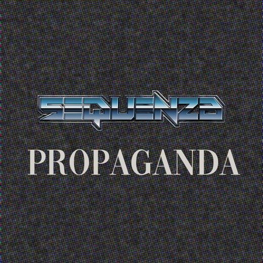 Sequenza - 'Propaganda' [Ringtone]