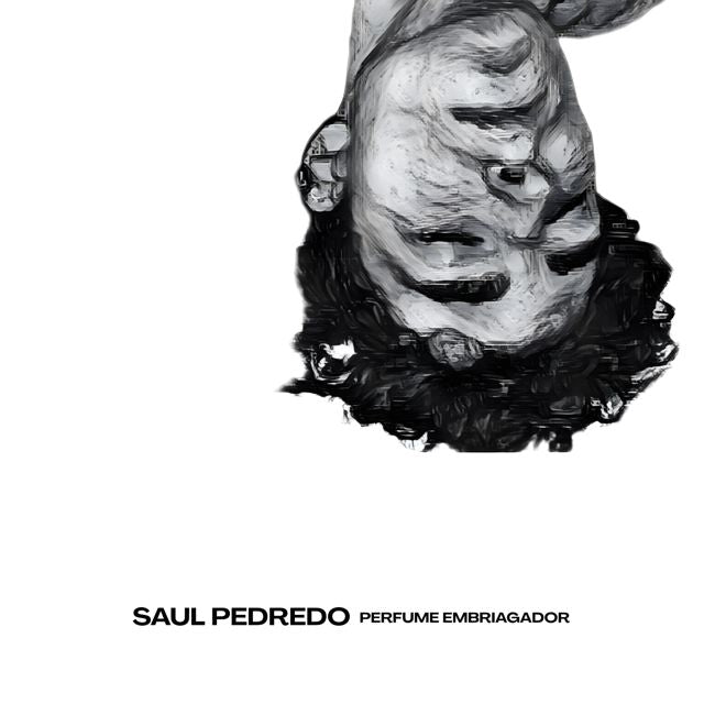 Saul Pedredo - 'Perfume Embriagador' [Ringtone]