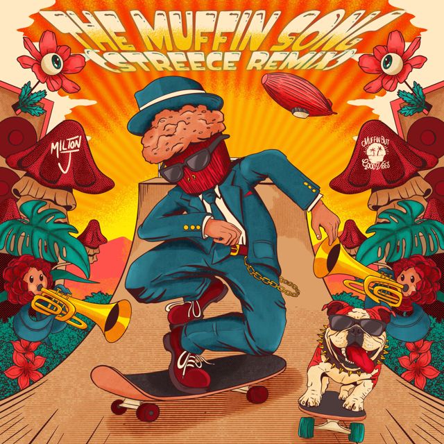 Milton J - 'The Muffin Song (STREECE REMIX) (feat. STREECE)' [Ringtone]