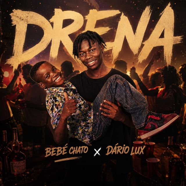Bebé Chato - 'Drena (feat. Dário Lux)' [Ringtone]