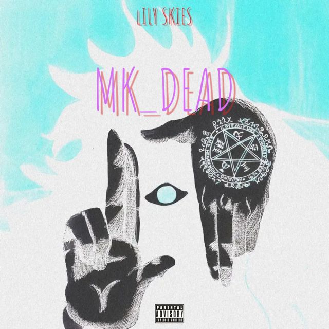 Lily Skies - 'MK_DEAD' [Ringtone]