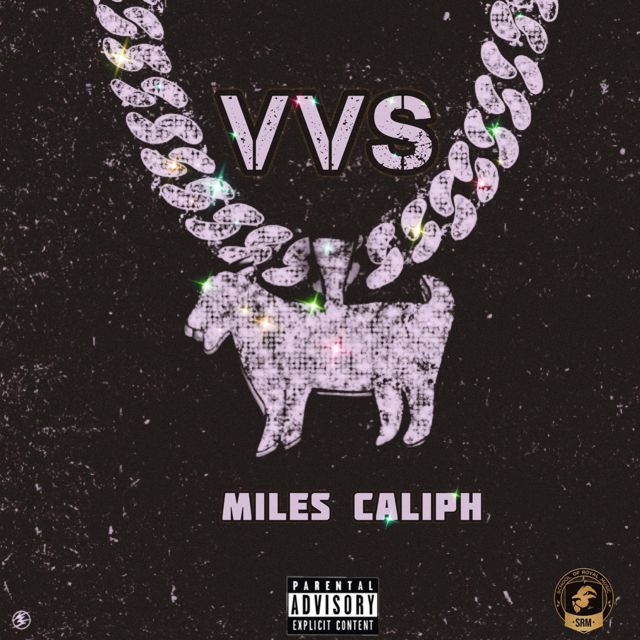 Miles Caliph - 'VVS' [Ringtone]