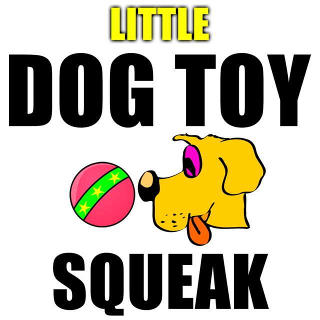 Funny Phone - 'Little Dog Toy Squeak' [Ringtone]