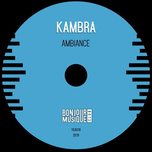 Kambra - 'Ambiance' [Ringtone]