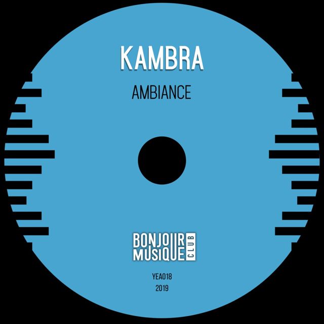 Kambra - 'Ambiance' [Ringtone]