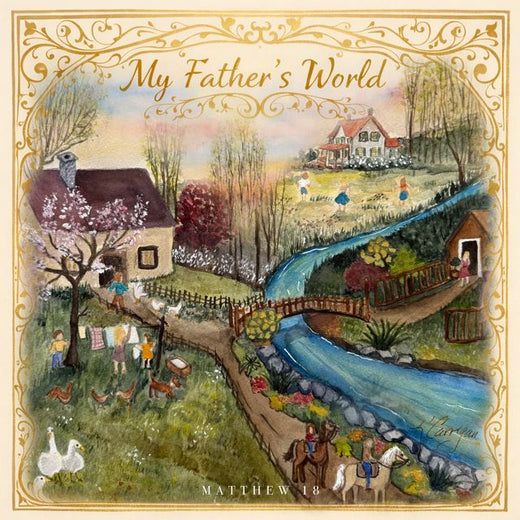 Matthew 18 - 'This Is My Father's World' [Ringtone]