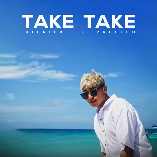 Dierick El Preciso - 'Take Take' [Ringtone]