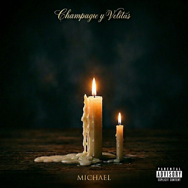 MICHAEL - 'Champagne y Velitas' [Ringtone]