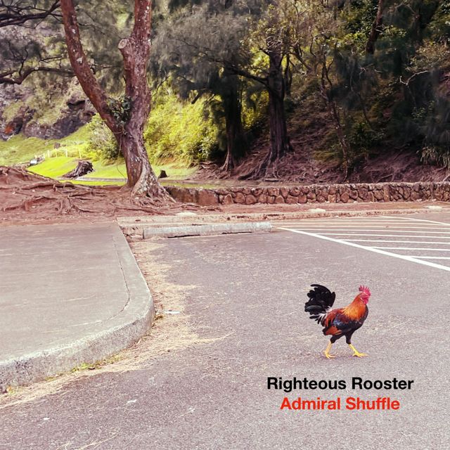 Righteous Rooster - 'Admiral Shuffle' [Ringtone]