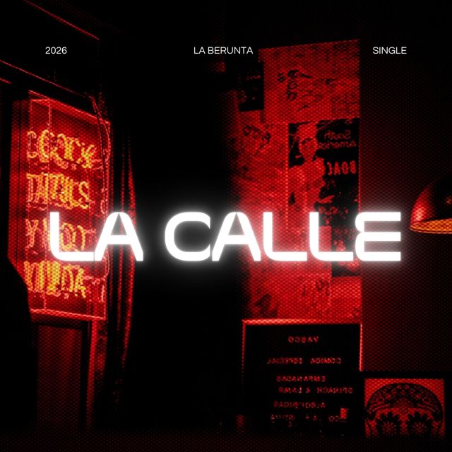 La Berunta - 'La Calle' [Ringtone]