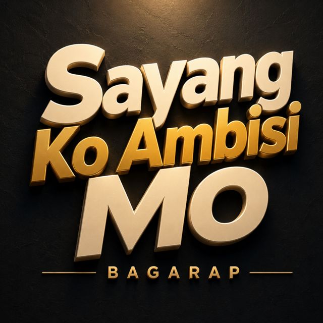 BAGARAP - 'Sayang Ko Ambisi Mu (feat. Serbia Melanesia & Lisemer & Ryan Snazzy)' [Ringtone]
