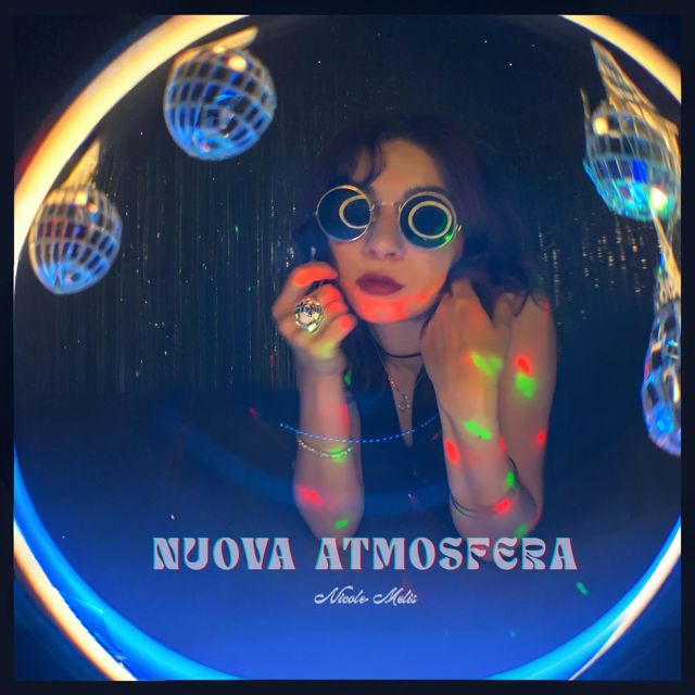 Nicole Melis - 'NUOVA ATMOSFERA' [Ringtone]
