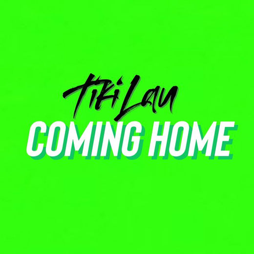 Tiki Lau - 'Coming Home' [Ringtone]