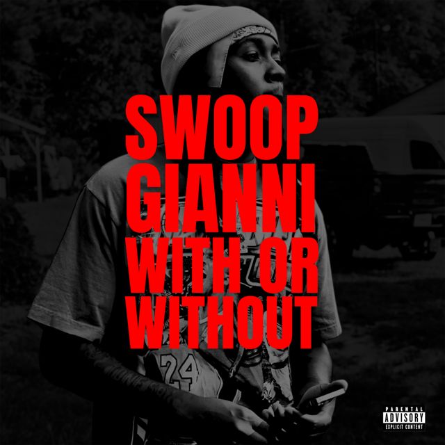Swoop Gianni - 'With or Without' [Ringtone]
