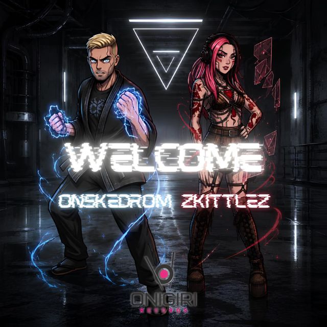 Onskedrom - 'Welcome (feat. ZKITTLEZ)' [Ringtone]