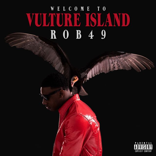 Rob49 - 'Vulture Island' [Ringtone]