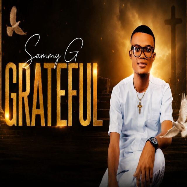 Sammy Gee - 'GRATEFUL' [Ringtone]